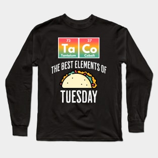 TaCo Tuesday Periodic Table of Elements design Long Sleeve T-Shirt